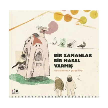 Bir Zamanlar Bir Masal Varmış