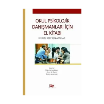 Okul Psikolojik Danışmanları İçin El Kitabı