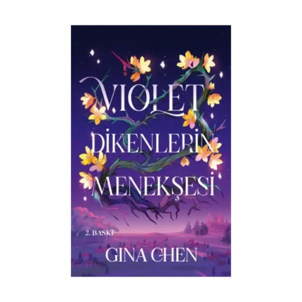 Violet Dikenlerin Menekşesi (Ciltli)