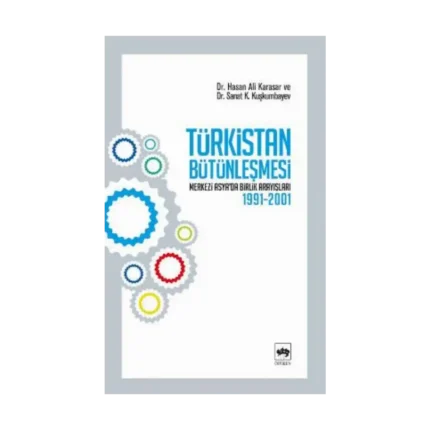 Türkistan Bütünleşmesi