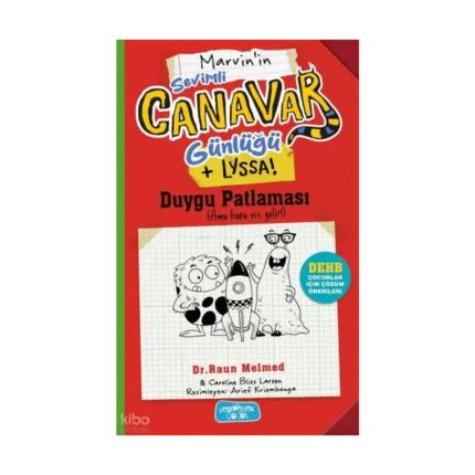 Sevimli Canavar Günlüğü - Duygu Patlaması