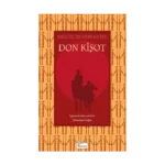 Don Kişot (Bez Ciltli)