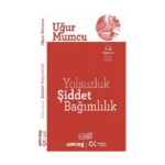 Yolsuzluk Şiddet Bağımlılık