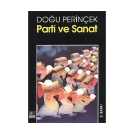 Parti ve Sanat