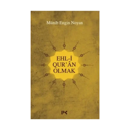 Ehl-i Qur'an Olmak