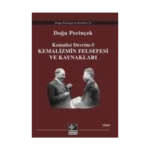 Kemalizmin Felsefesi ve Kaynakları
