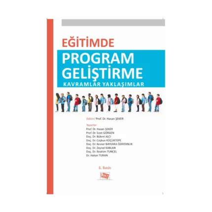 Eğitimde Program Geliştirme Kavramlar Yaklaşımlar