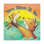 Yavru Tilkinin İlk Yazı