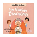 Em Nine’nin Dönüşümü