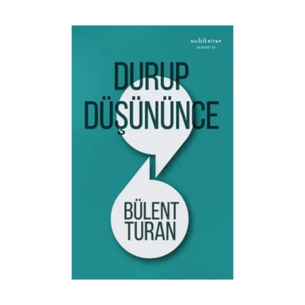 Durup Düşününce