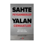 Sahte Peygamberler Yalan Cemaatler
