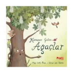 Konuşası Gelen Ağaçlar