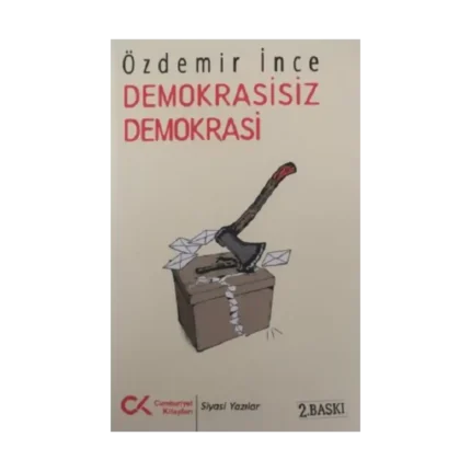 Demokrasisiz Demokrasi