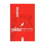 İmkansız Aşk Yoktur Kararsız Aşık Vardır