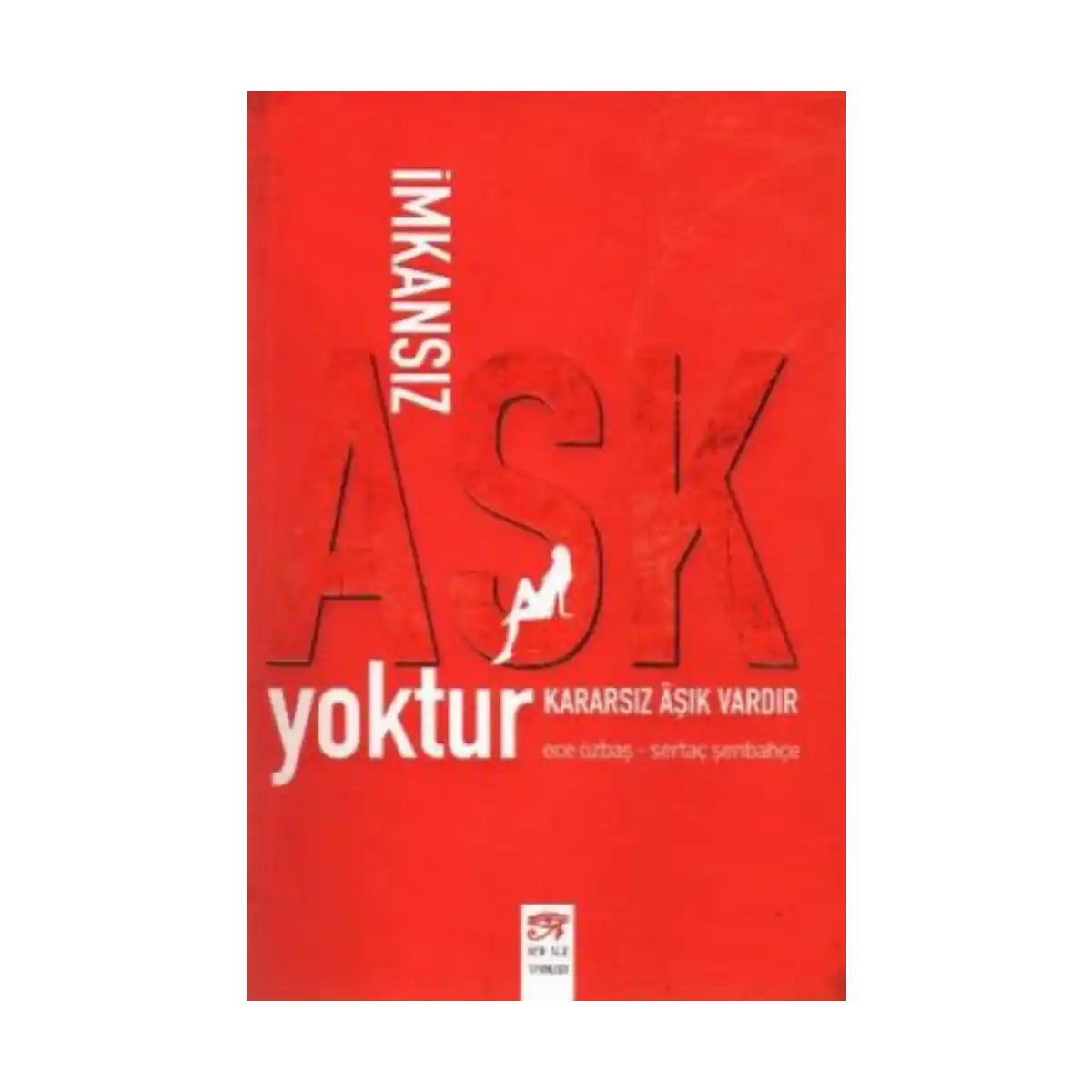 be599-imkansiz-ask-yoktur-kararsiz-asik-vardir-1-1.webp İmkansız Aşk Yoktur Kararsız Aşık Vardır - Görsel 1