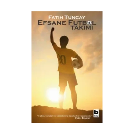 Efsane Futbol Takımı
