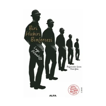 Biri Hiçbiri Binlercesi