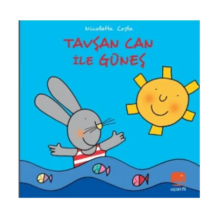 Tavşan Can ile Güneş