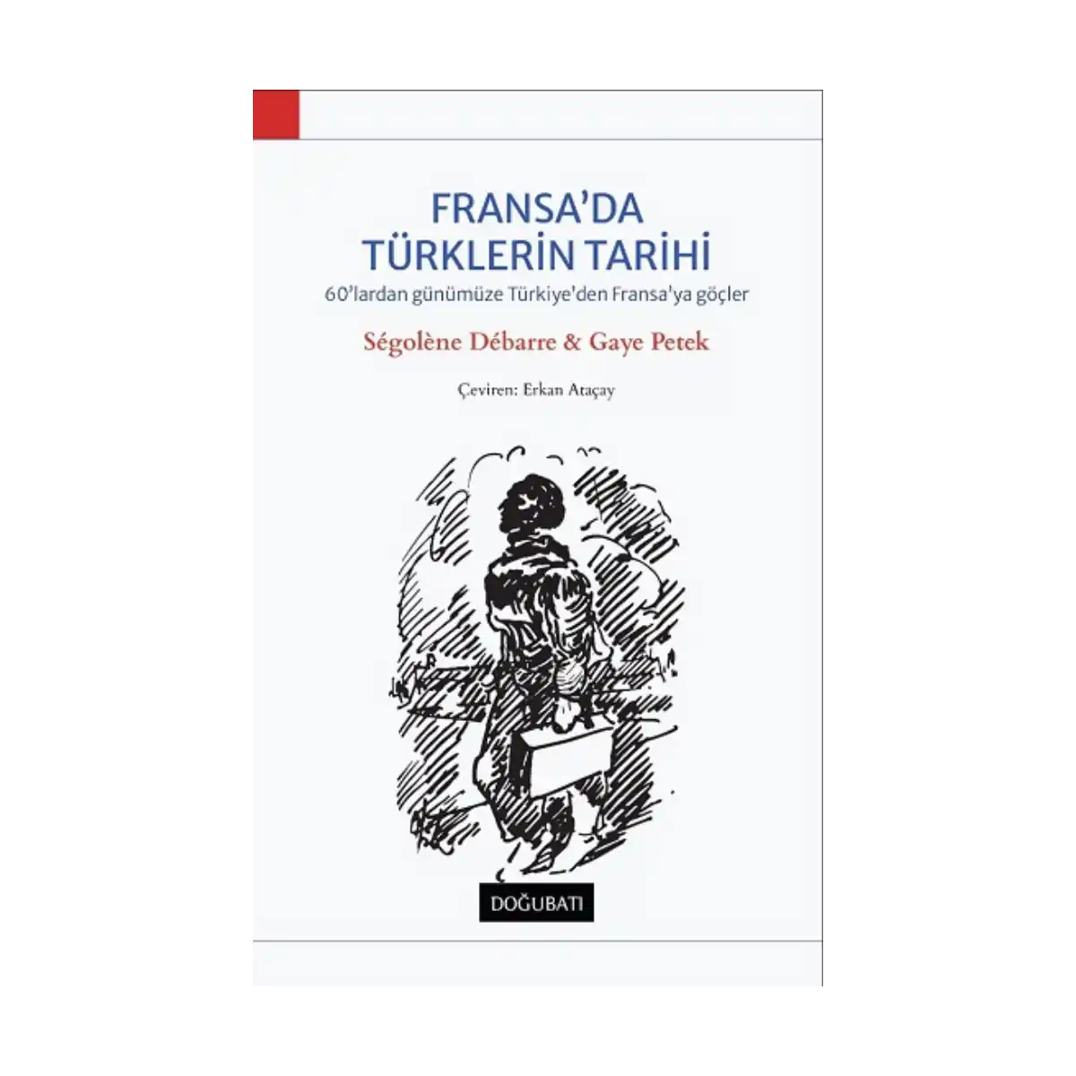 be90f-fransa-da-turklerin-tarihi-1-1.webp Fransa'da Türklerin Tarihi - Görsel 1