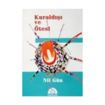 Kuraldışı ve Ötesi