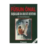 Başkaları da Hayatı Deniyor