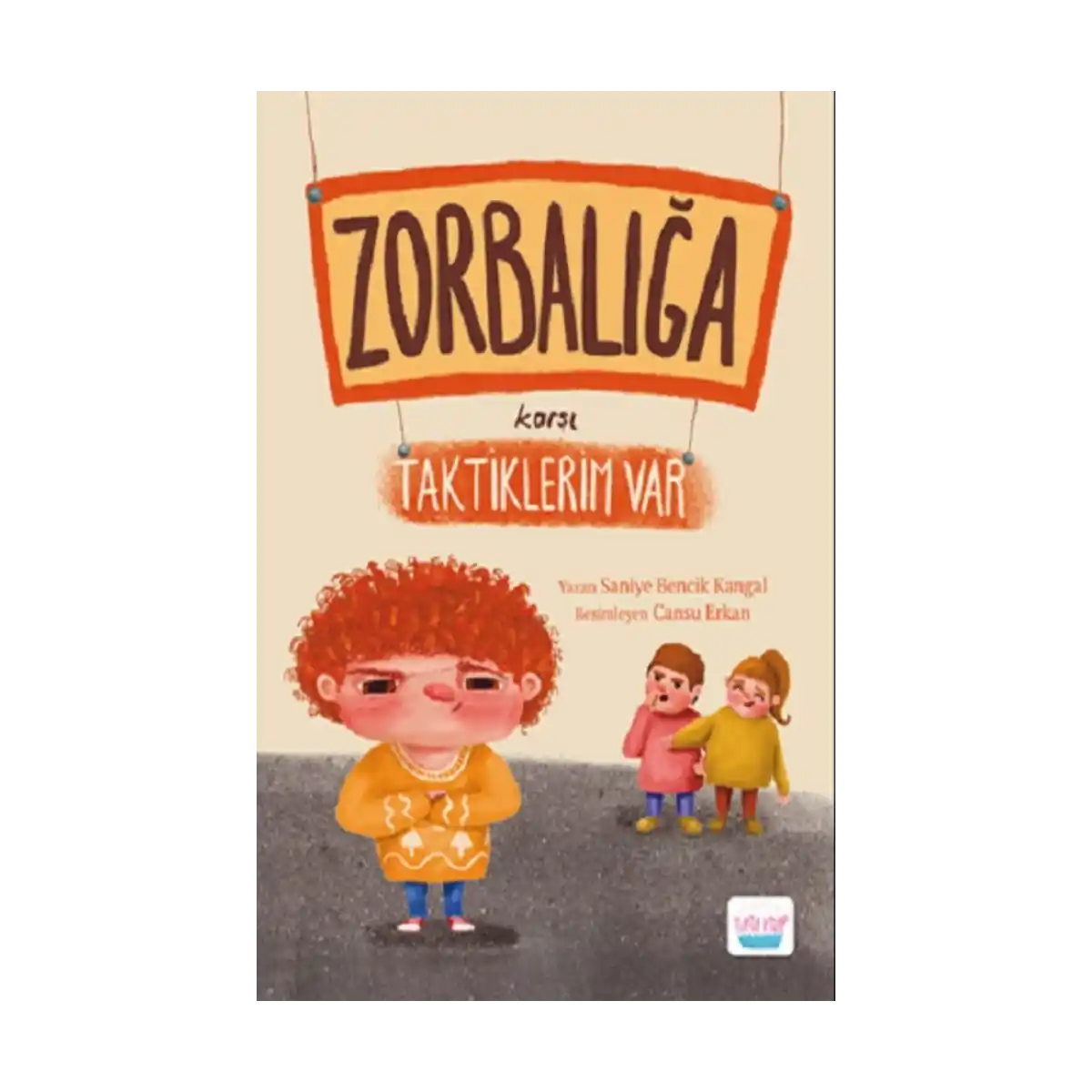 bec39-zorbaliga-karsi-taktiklerim-var-1-1.webp Zorbalığa Karşı Taktiklerim Var - Görsel 1