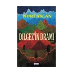 Dılgez’in Dramı
