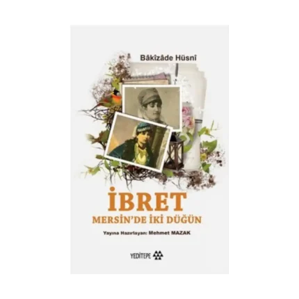 İbret - Mersin'de İki Düğün