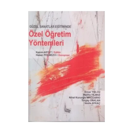 Güzel Sanatlar Eğitiminde Özel Öğretim Yöntemleri