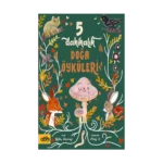 5 Dakikalık Doğa Öyküleri (Ciltli)