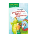 Öfkeli Ejderhanı Nasıl Dizginlersin?
