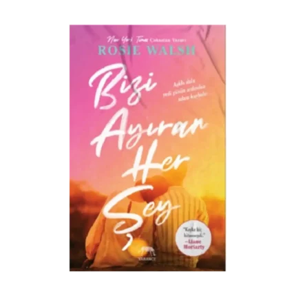 Bizi Ayıran Her Şey