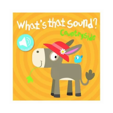 Whats That Sound Countryside - Hardcover