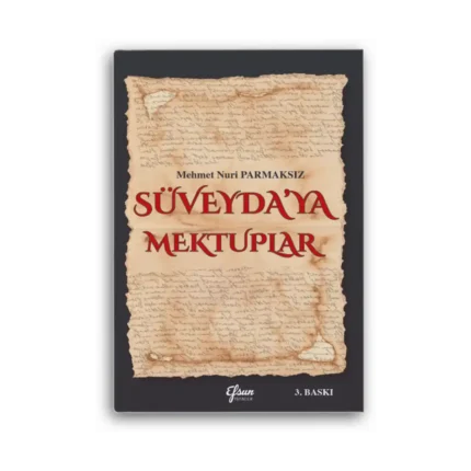 Süveyda’ya Mektuplar