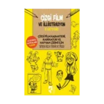 Çizgi Film Ve İllüstrasyon Elkitabı