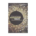 Pazarlama İletişiminde Sihirli Dokunuşlar