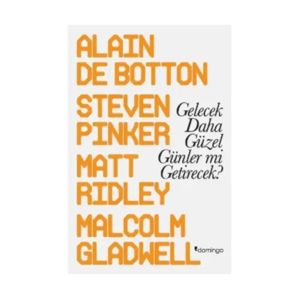 Gelecek Daha Güzel Günler mi Getirecek?