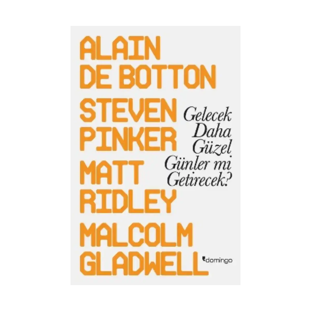 bfacb-gelecek-daha-guzel-gunler-mi-getirecek-1-1.webp Gelecek Daha Güzel Günler mi Getirecek? - Görsel 1