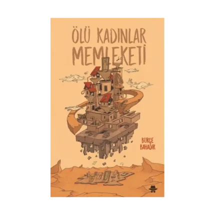 Ölü Kadınlar Memleketi