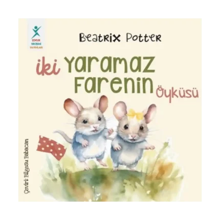 İki Yaramaz Farenin Öyküsü