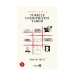 Sorularla Türkiye Cumhuriyeti Tarihi