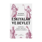 Eşkıyalar ve Devlet