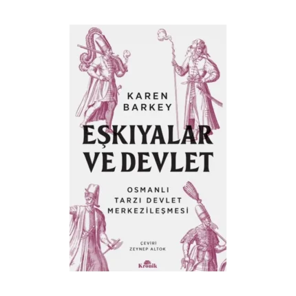 Eşkıyalar ve Devlet