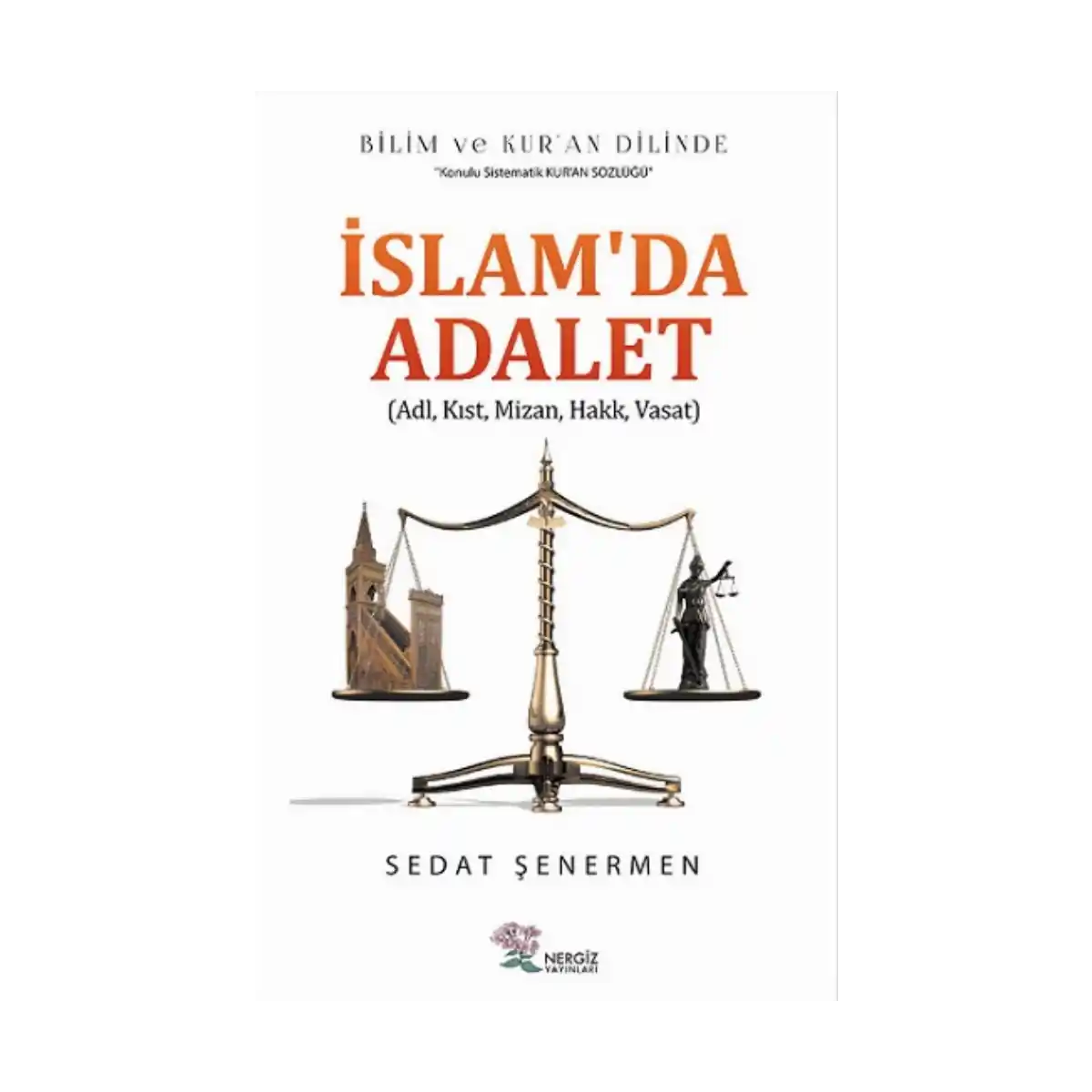 c04dc-islam-da-adalet-1-1.webp İslam'da Adalet - Görsel 1