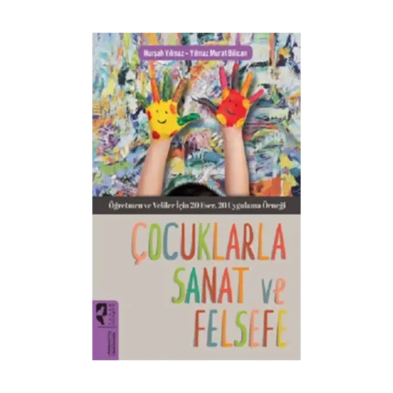 Çocuklarla Sanat ve Felsefe