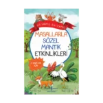 Masallarla Sözel Mantık Etkinlikleri – Bir Varmış Bir Yokmuş