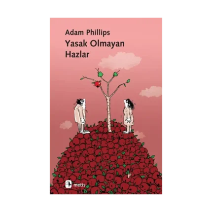 Yasak Olmayan Hazlar