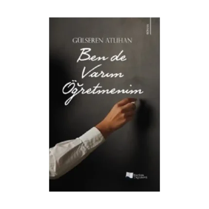 Ben de Varım Öğretmenim