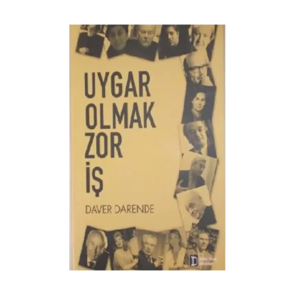 Uygar Olmak Zor İş