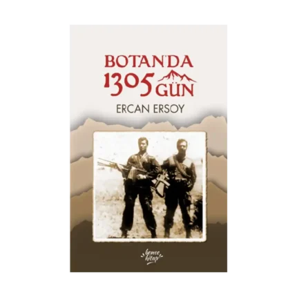 Botan’da 1305 Gün